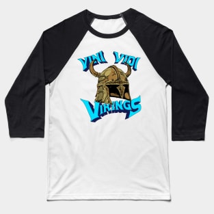 Vini Vidi Vikings Baseball T-Shirt